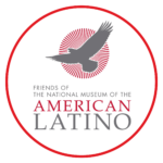 Friends of The National Museum of the American Latino