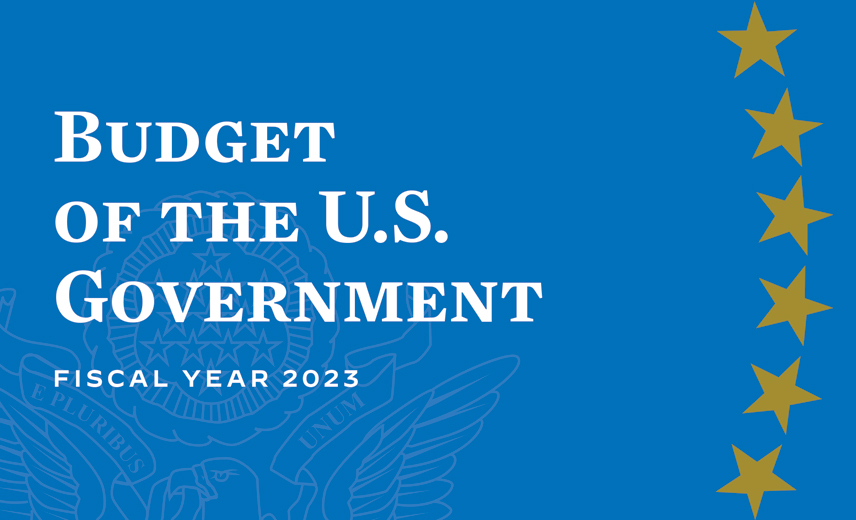Budget of the U.S. Government Fiscal Year 2023